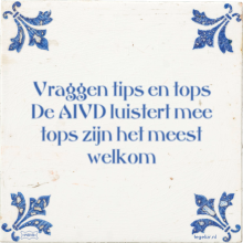 Vraggen tips en tops De AIVD luistert mee tops zijn het meest welkom - 11 keer bekeken