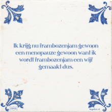 Ik krijg nu frambozenjam gewoon een menopauze gewoon want ik wordt frambozenjam een wijf g - 3 keer bekeken