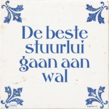 De beste stuurlui gaan aan wal - 2 keer bekeken