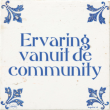 Ervaring vanuit de community - 4 keer bekeken