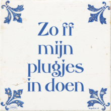 Zo ff mijn plugjes in doen - 6 keer bekeken
