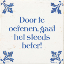 Door te oefenen, gaat het steeds beter! - 10 keer bekeken