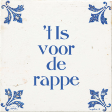 't Is voor de rappe - 12 keer bekeken