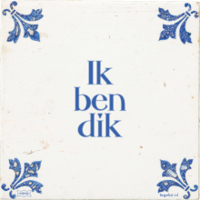 Ik ben dik - 11 keer bekeken