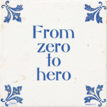 From zero to hero - 5 keer bekeken
