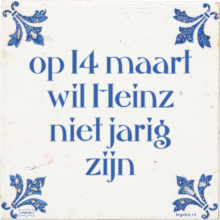 op 14 maart wil Heinz niet jarig zijn - 5 keer bekeken