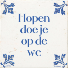 Hopen doe je op de wc - 2 keer bekeken