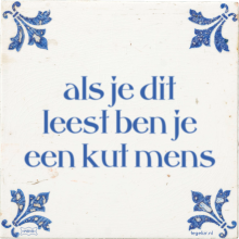 als je dit leest ben je een kut mens - 6 keer bekeken