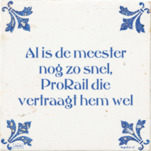 Al is de meester nog zo snel, ProRail die vertraagt hem wel - 6 keer bekeken