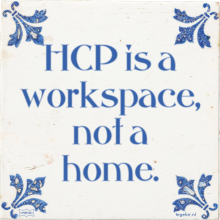 HCP is a workspace, not a home. - 3 keer bekeken
