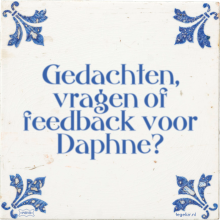 Gedachten, vragen of feedback voor Daphne? - 21 keer bekeken