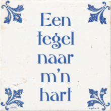 Een tegel naar m'n hart - 18 keer bekeken