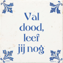 Val dood, leef jij nog - 1 keer bekeken