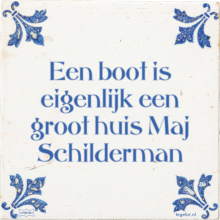 Een boot is eigenlijk een groot huis Maj Schilderman - 1 keer bekeken
