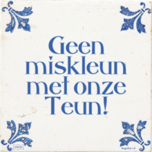 Geen miskleun met onze Teun! - 3 keer bekeken