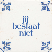 jij bestaat niet - 1 keer bekeken