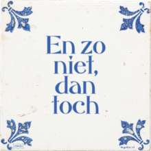 En zo niet, dan toch - 5 keer bekeken