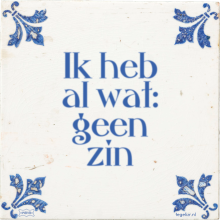 Ik heb al wat: geen zin - 2 keer bekeken