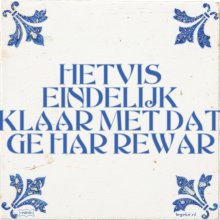 HETVIS EINDELIJK KLAAR MET DAT GE HAR REWAR - 8 keer bekeken