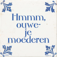 Hmmm, ouwe- je moederen - 3 keer bekeken