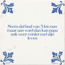 Neem dat bod van 5 ton nou maar aan want dan kan papa ook weer verder met zijn leven - 1 keer bekeken