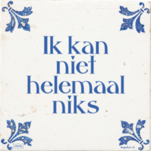 Ik kan niet helemaal niks - 4 keer bekeken