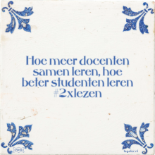 Hoe meer docenten samen leren, hoe beter studenten leren #2xlezen - 2 keer bekeken