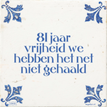 81 jaar vrijheid we hebben het net niet gehaald - 1 keer bekeken