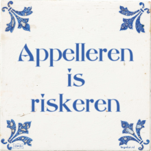 Appelleren is riskeren - 13 keer bekeken