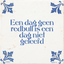 Een dag geen redbull is een dag niet geleefd - 2 keer bekeken