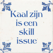 Kaal zijn is een skill issue - 3 keer bekeken