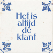 Het is altijd de klant - 3 keer bekeken