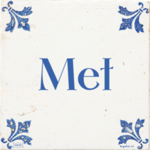 Met - 2 keer bekeken