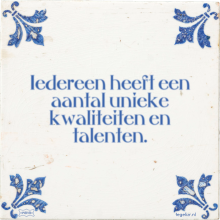 Iedereen heeft een aantal unieke kwaliteiten en talenten. - 16 keer bekeken