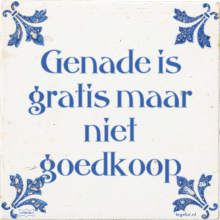 Genade is gratis maar niet goedkoop - 1 keer bekeken