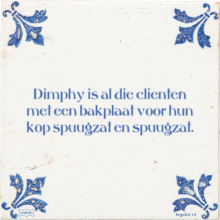 Dimphy is al die clienten met een bakplaat voor hun kop spuugzat en spuugzat. - 1 keer bekeken