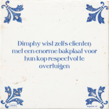 Dimphy wist zelfs clienten met een enorme bakplaat voor hun kop respectvol te overtuigen - 2 keer bekeken