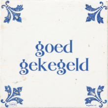 goed gekegeld - 7 keer bekeken