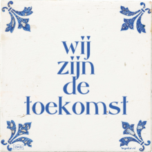 wij zijn de toekomst - 15 keer bekeken