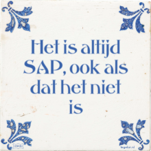 Het is altijd SAP, ook als dat het niet is - 1 keer bekeken