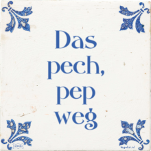 Das pech, pep weg - 5 keer bekeken