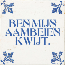 BEN MIJN AAMBEIEN KWIJT. - 1 keer bekeken