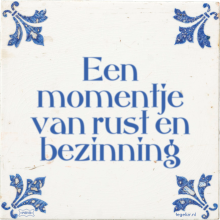 Een momentje van rust en bezinning - 4 keer bekeken
