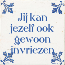 Jij kan jezelf ook gewoon invriezen - 1 keer bekeken