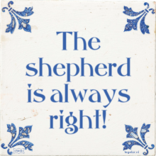 The shepherd is always right! - 5 keer bekeken