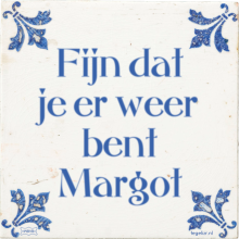 Fijn dat je er weer bent Margot - 8 keer bekeken