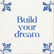 Build your dream - 15 keer bekeken