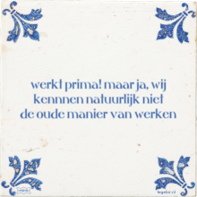 werkt prima! maar ja, wij kennnen natuurlijk niet de oude manier van werken - 2 keer bekeken