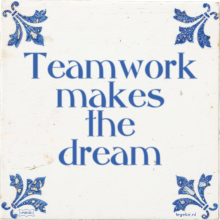 Teamwork makes the dream - 10 keer bekeken