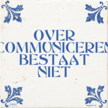 OVER COMMUNICEREN BESTAAT NIET - 10 keer bekeken
